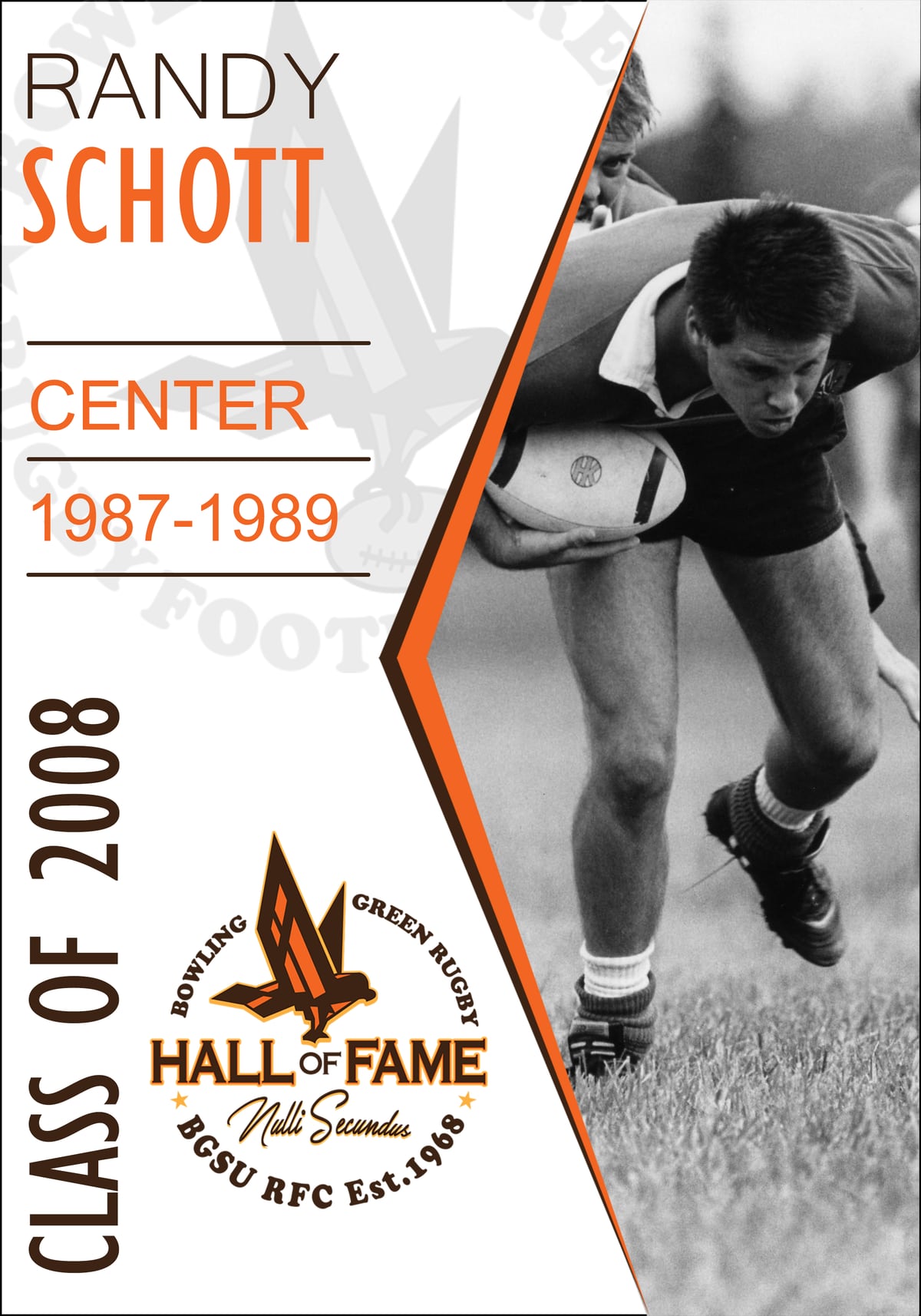 Hall of Fame plaque for Randy Schott, Class of 2008